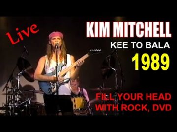 Kim Mitchell - Kee To Bala 1989